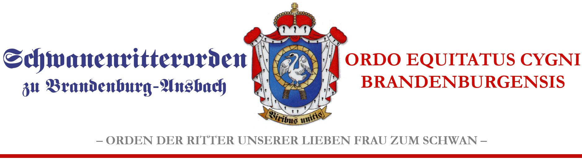 Schwanenritterorden zu Brandenburg-Ansbach — Ordo Equitatus Cygni Brandenburgensis — Orden der Ritter Unserer Lieben Frau zum Schwan